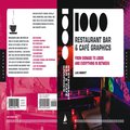 1,000 Restaurant, Bar, and Cafe Graphics: From Signage to Logos and Everything In Between (1000 Series) 1,000 Restaurant, Bar, and Cafe Graphics: From Signage to Logos and Everything In Between (1000 Series)