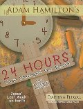 24 Hours That Changed the World for Younger Children: Jesus' Last Week on Earth 24 Hours That Changed the World for Younger Children: Jesus' Last Week on Earth