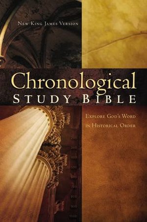 NKJV, The Chronological Study Bible, Hardcover NKJV, The Chronological Study Bible, Hardcover