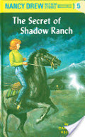 Nancy Drew 05: The Secret of Shadow Ranch Nancy Drew 05: The Secret of Shadow Ranch