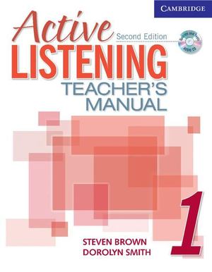 Active Listening 1, Second Edition: Teacher's Manual Active Listening 1, Second Edition: Teacher's Manual