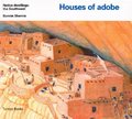Houses of adobe (Native Dwellings) Houses of adobe (Native Dwellings)