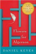 Flowers for Algernon Flowers for Algernon