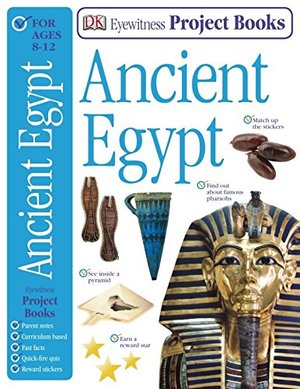 Ancient Egypt (Eyewitness Project Books) Ancient Egypt (Eyewitness Project Books)