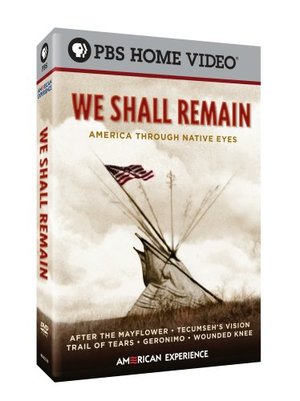 We Shall Remain We Shall Remain
