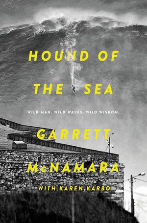 Hound of the Sea: Wild Man. Wild Waves. Wild Wisdom. Hound of the Sea: Wild Man. Wild Waves. Wild Wisdom.