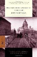 Best Short Stories of Fyodor Dostoevsky (Modern Library), The Best Short Stories of Fyodor Dostoevsky (Modern Library), The