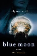 Blue Moon (The Immortals, Book 2) Blue Moon (The Immortals, Book 2)
