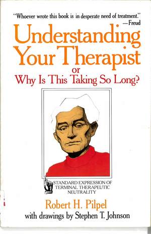 Understanding Your Therapist Understanding Your Therapist