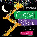 Gospel Story Bible: Discovering Jesus in the Old and New Testaments, The Gospel Story Bible: Discovering Jesus in the Old and New Testaments, The