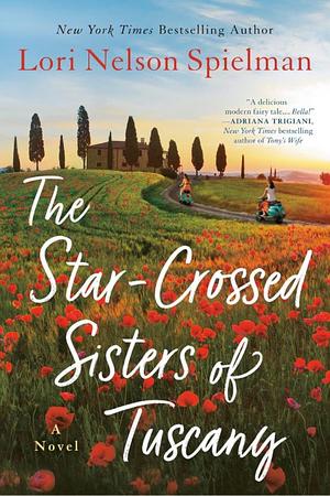 Star-Crossed Sisters of Tuscany, The Star-Crossed Sisters of Tuscany, The