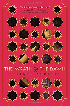 Wrath and the Dawn, The Wrath and the Dawn, The
