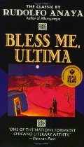 Bless Me, Ultima Bless Me, Ultima