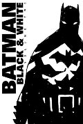 Batman: Black & White, Vol. 2 Batman: Black & White, Vol. 2
