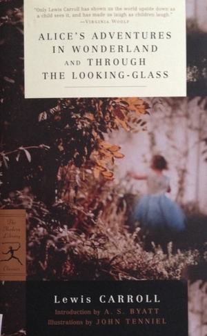 Alice's Adventures in Wonderland & Through the Looking-Glass Alice's Adventures in Wonderland & Through the Looking-Glass