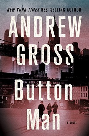 Button Man: A Novel Button Man: A Novel