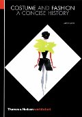 Costume and Fashion: A Concise History (World of Art) Costume and Fashion: A Concise History (World of Art)