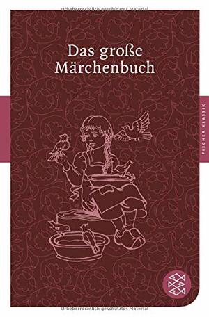 Das große Märchenbuch (Fischer Klassik) Das große Märchenbuch (Fischer Klassik)
