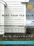 More Than You Know: A Novel More Than You Know: A Novel