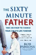 Sixty Minute Father, The Sixty Minute Father, The