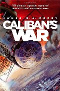 Caliban's War (The Expanse, #2) Caliban's War (The Expanse, #2)
