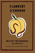 Mystery and Manners: Occasional Prose Mystery and Manners: Occasional Prose