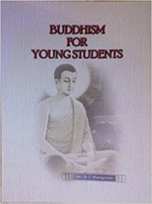 Buddhism for Young Students Buddhism for Young Students