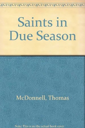 Saints in Due Season Saints in Due Season