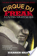 Cirque Du Freak #1: A Living Nightmare Cirque Du Freak #1: A Living Nightmare
