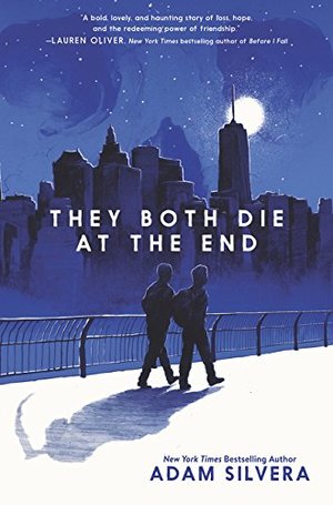 They Both Die at the End They Both Die at the End