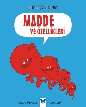 Bilimin Cizgi Romani - Madde ve Ozellikleri Bilimin Cizgi Romani - Madde ve Ozellikleri