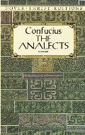 Analects (Dover Thrift Editions), The Analects (Dover Thrift Editions), The