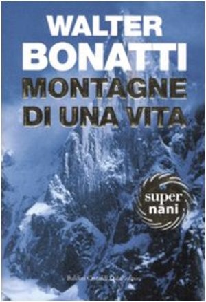 Montagne di una vita Montagne di una vita