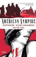 American Vampire Vol. 1 American Vampire Vol. 1
