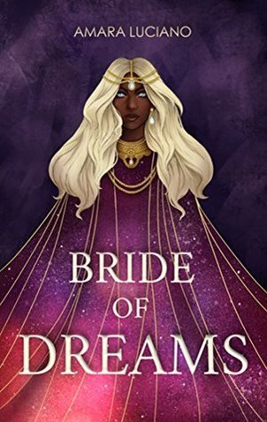 Bride of Dreams Bride of Dreams
