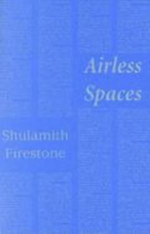 Airless Spaces Airless Spaces