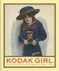 Kodak Girl: from the Martha Cooper Collection Kodak Girl: from the Martha Cooper Collection