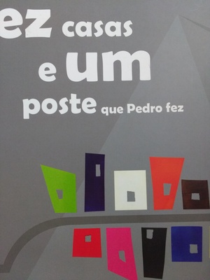Dez casas e um poste que Pedro fez Dez casas e um poste que Pedro fez