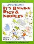 It's Raining Pigs & Noodles It's Raining Pigs & Noodles
