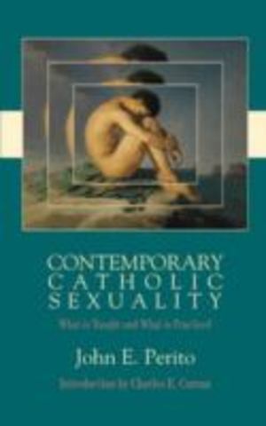 Contemporary Catholic Sexuality Contemporary Catholic Sexuality