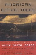 American Gothic Tales (William Abrahams) American Gothic Tales (William Abrahams)