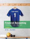Financial Accounting: A Business Process Approach (3rd Edition) Financial Accounting: A Business Process Approach (3rd Edition)
