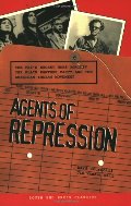 Agents of Repression: The FBI's Secret Wars against the Black Panther Party & the American Indian Movement Agents of Repression: The FBI's Secret Wars against the Black Panther Party & the American Indian Movement