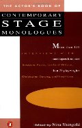 Actor's Book of Contemporary Stage Monologues: More Than 150 Monologues from More Than 70 Playwrights, The Actor's Book of Contemporary Stage Monologues: More Than 150 Monologues from More Than 70 Playwrights, The