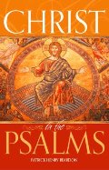 Christ in the Psalms Christ in the Psalms