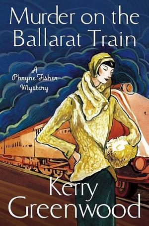 Murder on the Ballarat Train Murder on the Ballarat Train