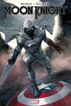 Moon Knight by Brian Michael Bendis & Alex Maleev, Vol. 1 Moon Knight by Brian Michael Bendis & Alex Maleev, Vol. 1