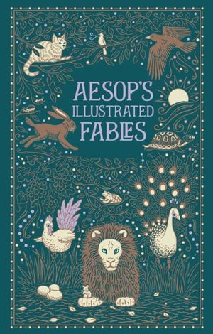 Aesop's Illustrated Fables Aesop's Illustrated Fables