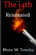 14th Reinstated, The 14th Reinstated, The
