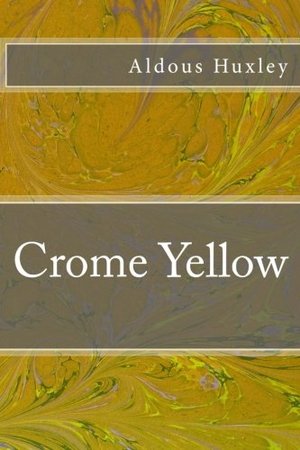 Crome Yellow Crome Yellow